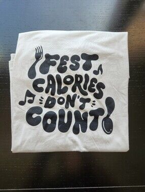 "Fest Calories Don't Count" Tee